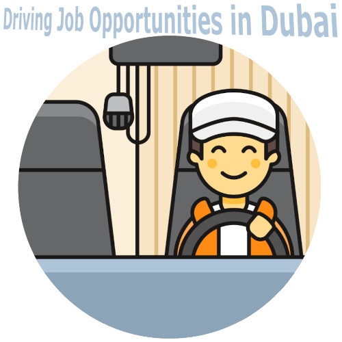 Dubai Driving Job with Visa