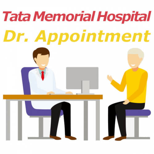 Tata Memorial Hospital Mumbai Dr. Appointment Service